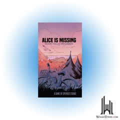 ALICE IS MISSING: SILENT FALLS EXPANSION